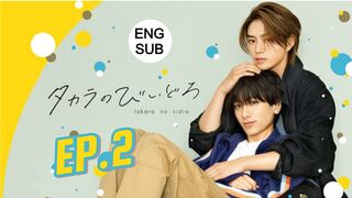 TAKARA'S TREASURE EP 2 ENG SUB