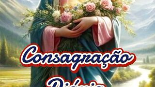 Consagração Diária a Santíssima Virgem Maria. 89