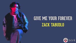 Give Me Your Forever - Zack Tabudlo sub indonesian