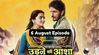 Udne Ki Aasha 6th August 2024 Episode | Udne Ki Aasha Today NEW PROMO