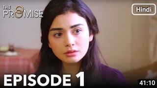 The Promise Episode 1 (Hindi Dubbed)