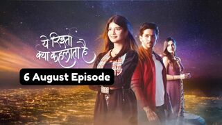 Yeh Rishta Kya Kehlata Hai 6th August 2024 Episode | YRKKH Today NEW PROMO
