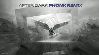 After Dark PHONK REMIX (Official Visualizer)