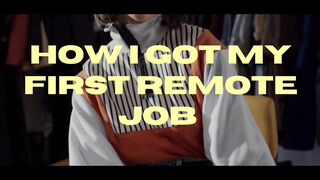How I got my first remote Job