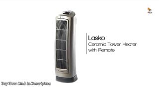 Lasko Oscillating Digital Ceramic Tower Heater for Home Remote Control