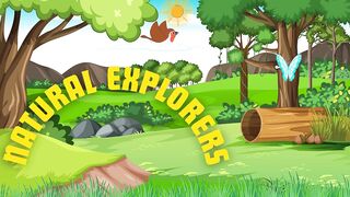 Natural Explorer - Nature Songs - Kids Seekers - Kids Learning Song -