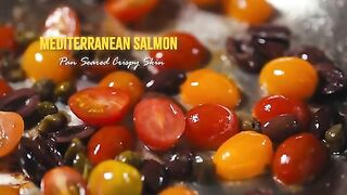 Pan Seared Crispy Skin Mediterranean Salmon