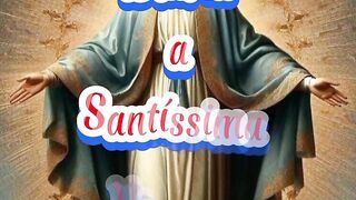 Consagração Diária a Santíssima Virgem Maria. 91