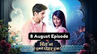 Dil Ko Tumse Pyaar Hua 8th August 2024 Episode | Dil Ko Tumse Pyaar Hua Today NEW PROMO