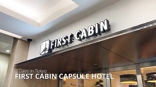 3 Days inside Japan’s Luxury Capsule Hotel  The First Cabin Tokyo ????????