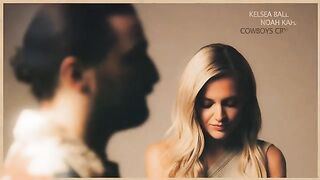 Kelsea Ballerini, Noah Kahan - Cowboys Cry Too (Official Visualizer)