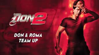 Don & Roma team up  Don 2  Shah Rukh Khan  Priyanka Chopra  Boman Irani  Nawab Shah