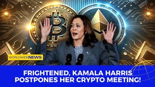 Frightened, Kamala Harris Postpones her Crypto Meeting!