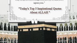 Today's Top 5 Inspirational Quotes About ALLAH 9