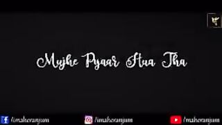 Mujhy payar huwa