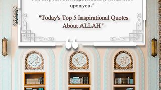 Today's Top 5 Inspirational Quotes About ALLAH 10