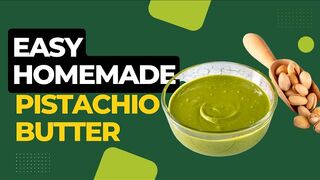 Homemade Pistachio Butter (An Easy Recipe)