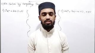 Maths 10th Class Ex : 1.1 Q# 3 Part (1,2) || Completing Square Method || Solved by Easy Method.