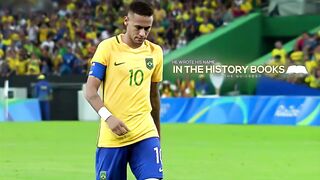 His name in the history book [Neymar]