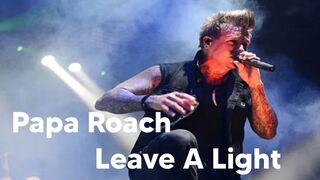 Papa Roach - Leave A Light On 2024