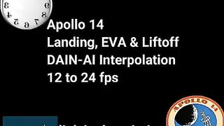 Apollo 14 in 24fps Landing, Moonwalk & Liftoff
