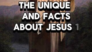 unique facts about Jesus