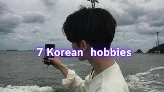 7 korean hobbies