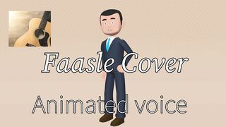 Faasle cover | Coke studio song | Animated video