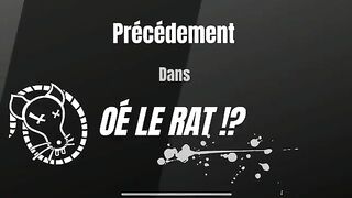 Oé le Rat ! S1 - Épisode 5 OÙ EST LE RAT (Clip + Bonus)