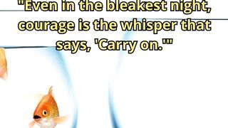 Courage Quote with Dark, Moody Aesthetic 16