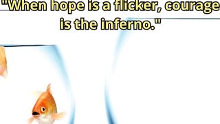 Courage Quote with Dark, Moody Aesthetic 22