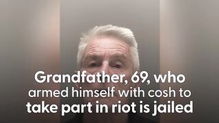 UK riots Grandfather who armed himself with cosh to take part in disorder is jailed