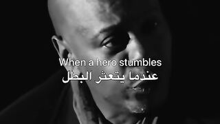 When the hero stumbles, the cowards rejoice.