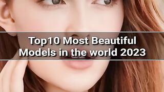 Top 10-Cutest-Beautiful-Models in the world 2024
