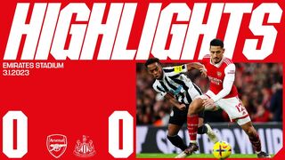HIGHLIGHTS | Arsenal vs Newcastle United (0-0) | Premier League