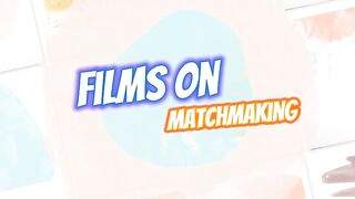 MatchMaking Films