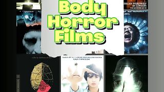 Body Horror Films 2