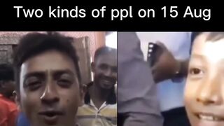 Two kinds of people on 15 aug in bd