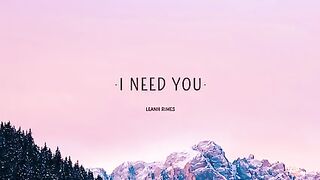 leann_rimes_i_need_you_lyrics_i_need_you_like_water_like_breath_like_rain_h264_77111.