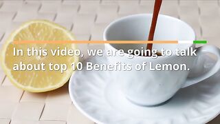 EAT LEMONS EVERY DAY | TOP 10 INCREDIBLE HEALTH BENEFITS OF LEMON