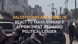 Palestinians and Israelis react to Yahya Sinwar’s appointment as new Hamas political leader
