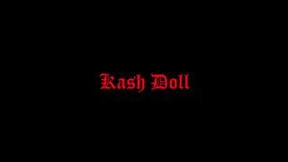 Kash doll