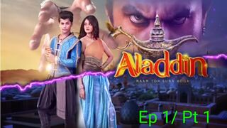 Aladdin - The Righteous Thief - Ep 1 - Pt 1