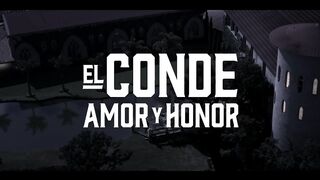 21. El Conde, (Amor y Honor)