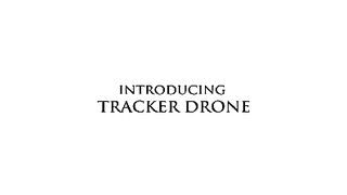 Tracker Drone Camera