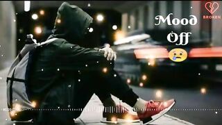 New__Best__broken_heart__touching__mood_off____sad_songs