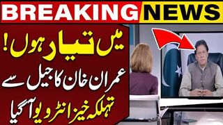 I AM Ready For Everything  Imran Khans Exclusive Interview From Adiala Jail