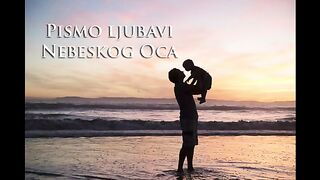 PISMO LJUBAVI NEBESKOG OCA ZA TEBE