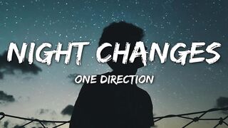 One Direction - Night Changes (Lyrics)