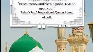 Today's Top 5 Inspirational Quotes About ALLAH 16